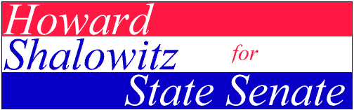 Howard Shalowitz for State Senate